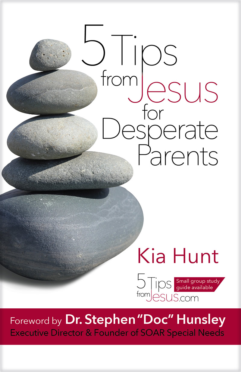 5 Tips From Jesus for Desperate Parents